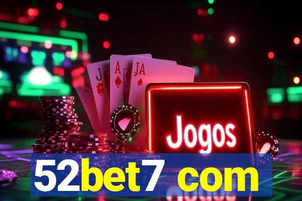 52bet7 com